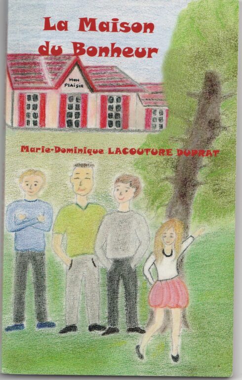 La Maison Du Bonheur