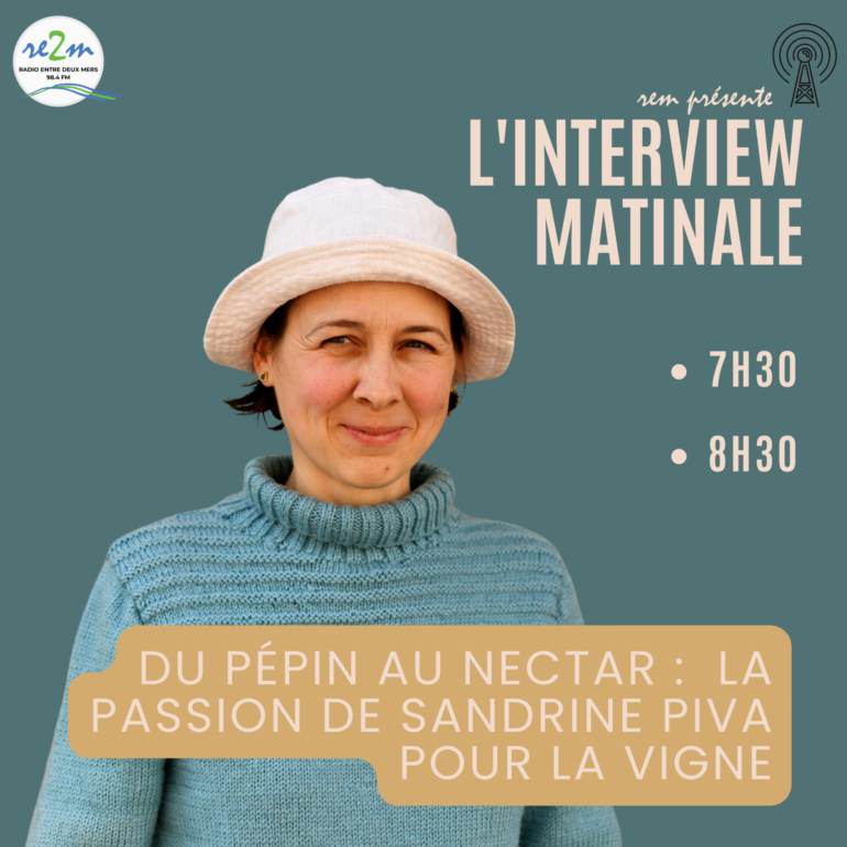 Du pépin au nectar : la passion de Sandrine Piva pour la vigne