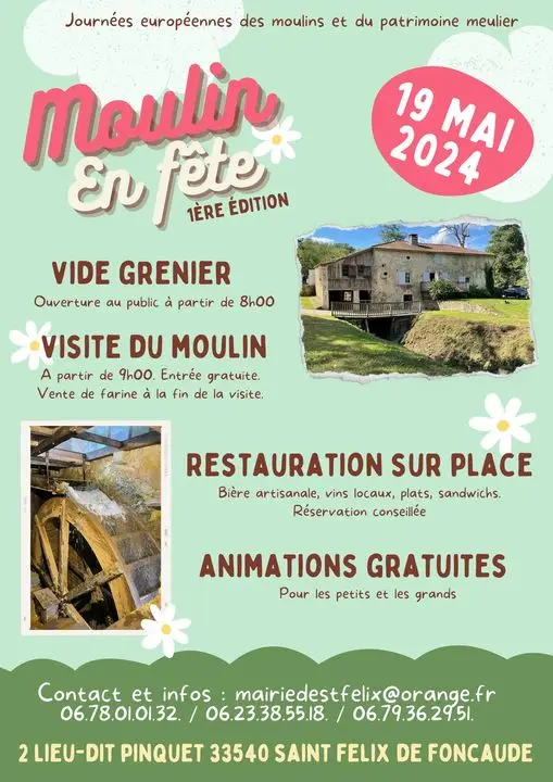 "Moulin en Fête" au moulin de Pinquet le 19 mai : une journée festive, gourmande et ensoleillée pour célébrer le patrimoine local à Saint-Félix-de-Foncaude