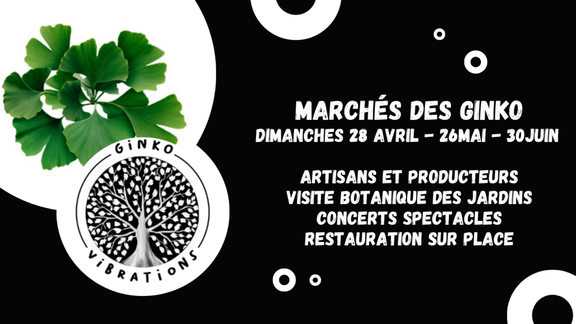 Calendrier des événements de Ginko Vibrations affiché dans un cadre naturel du jardin, avec des dates clairement indiquées pour les prochains marchés et activités culturelles en mai et juin, à Saint-Magne-de-Castillon.