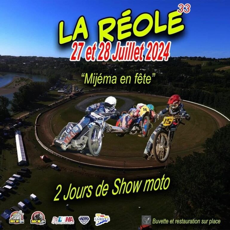 La Réole en Ébullition : Mijéma en Fête 2024Speedway et Grass Track