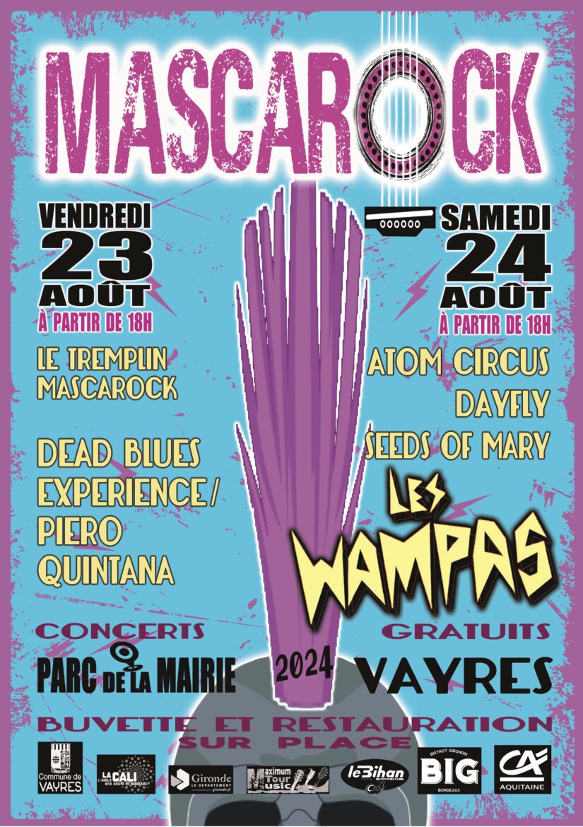 Festival, Mascarock, Vayres, Les Wampas, concert gratuit, musique, rock, tremplin, 23 et 24 août