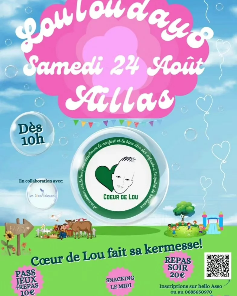 Cœur de Lou fait sa kermesse le Samedi 24 Août à partir de 10h et jusqu'au bout de la nuit 🎉à Aillas