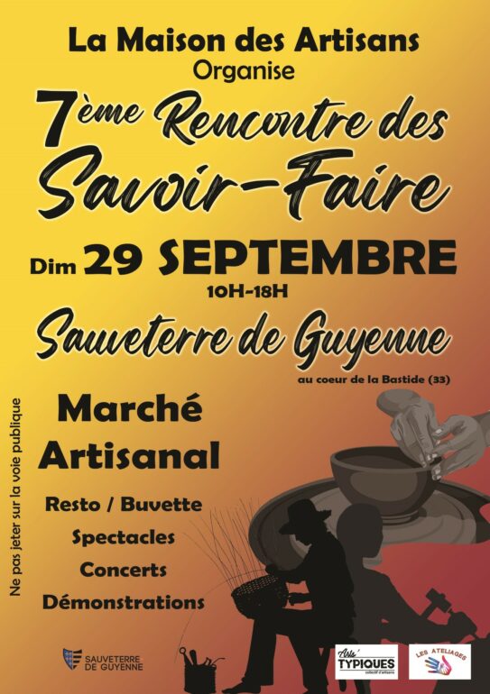 Participez à la 7ème Rencontre des Savoir-Faire à Sauveterre-de-Guyenne le 29 septembre !