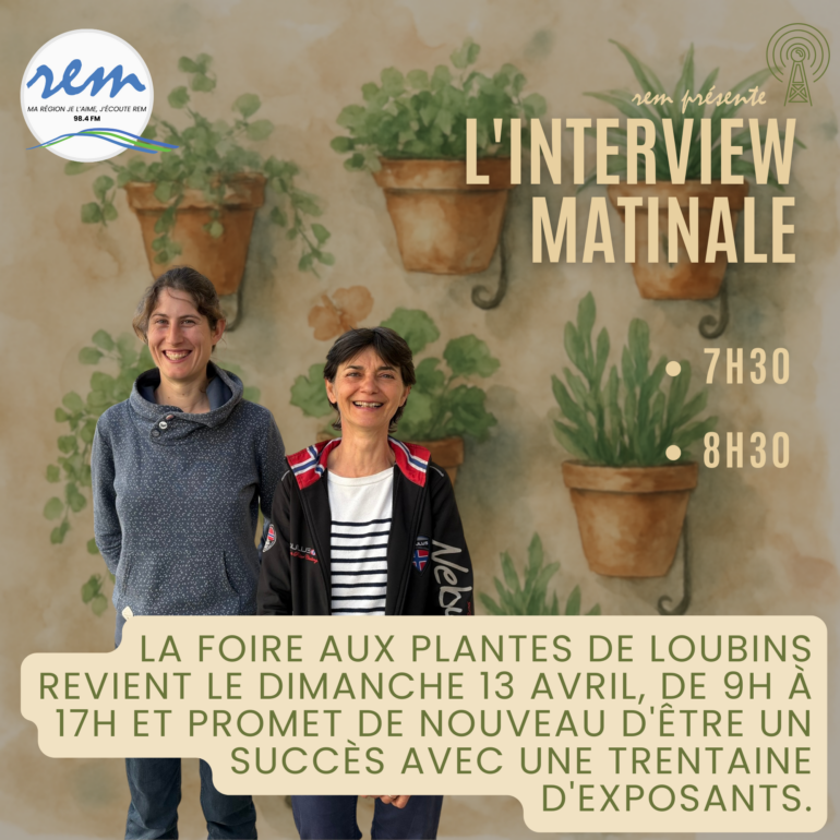 Foire aux plantes Loubins - ITW Matinale - 08042025