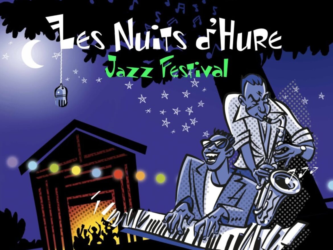 Festival de jazz à Hure les 4, 5 et 6 septembre 2026 : programmation complète, tarifs de 30 à 65 €, brunch dominical et billetterie ouverte.