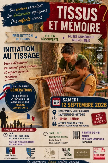 Affiche de la journée Tissus et mémoire au Réfectoire de Sauveterre-de-Guyenne, samedi 12 septembre 2026