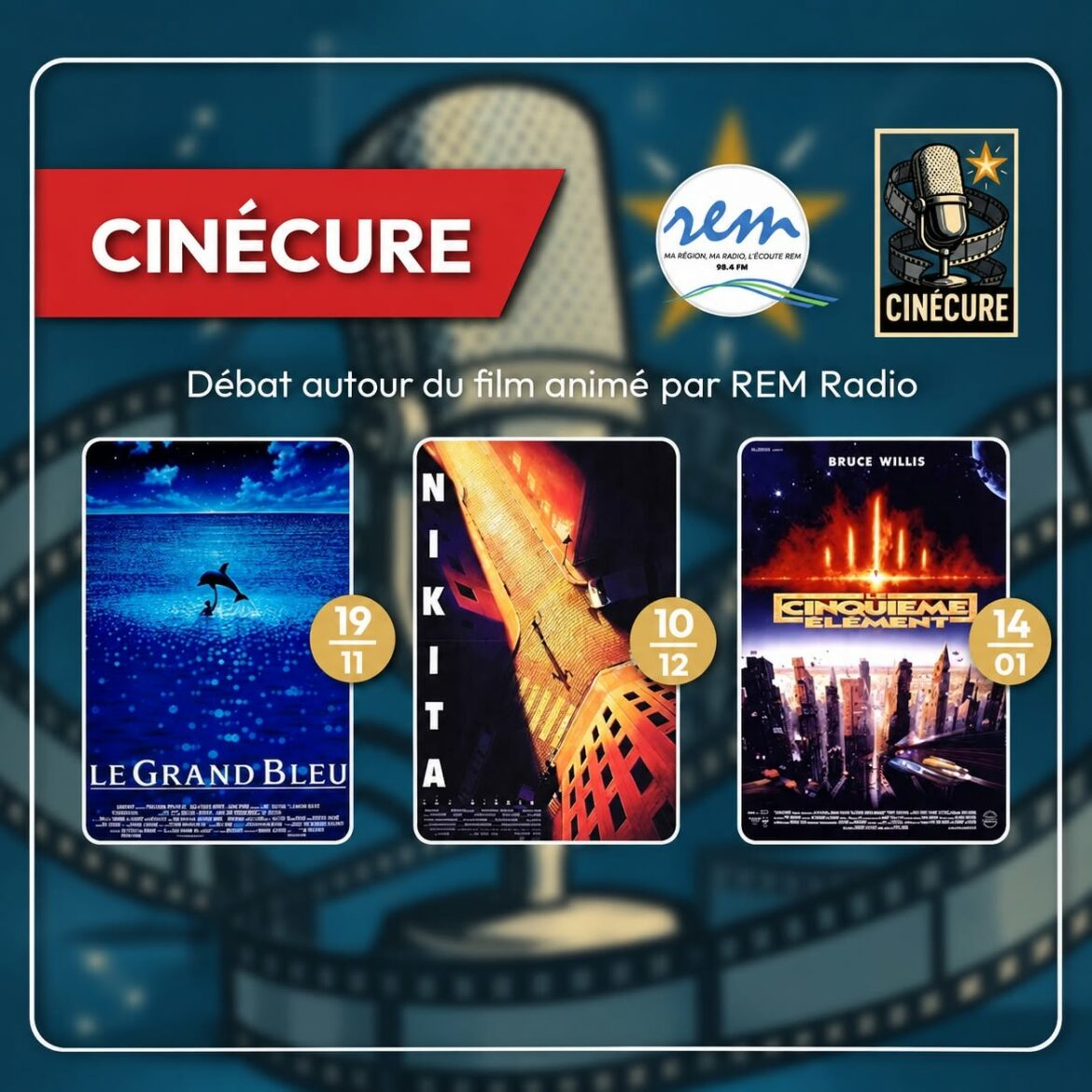 Affiche Cinécure avec les trois films de Luc Besson au cinéma de Langon : Le Grand Bleu le 19 novembre, Nikita le 10 décembre, Le Cinquième Élément le 14 janvier, débat animé par REM Radio.